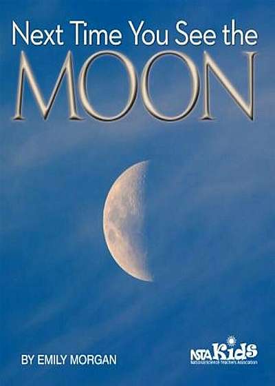Next Time You See the Moon, Paperback