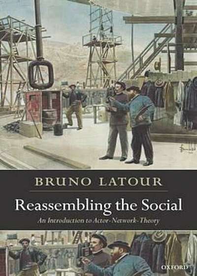 Reassembling the Social, Paperback