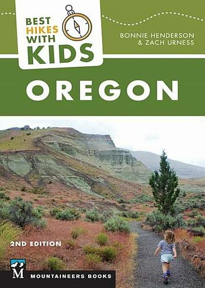 Best Hikes with Kids: Oregon, Paperback
