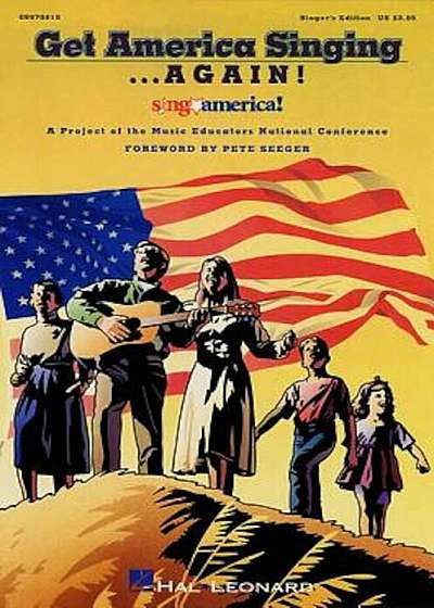 Get America Singing...Again!, Vol. 1: Singer's Edition, Paperback