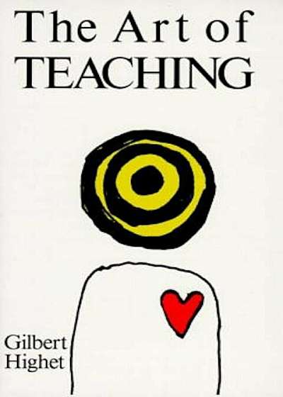 The Art of Teaching, Paperback
