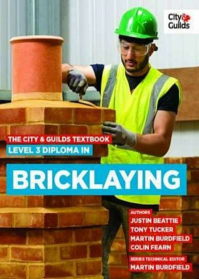 City & Guilds Textbook: Level 3 Diploma in Bricklaying, Paperback