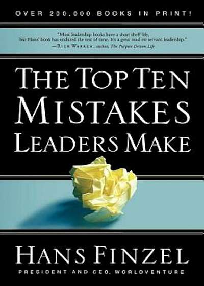 The Top Ten Mistakes Leaders Make, Paperback