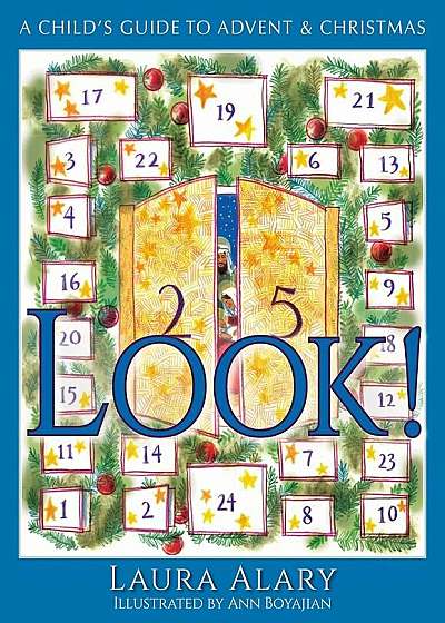 Look!: A Child's Guide to Advent and Christmas, Paperback