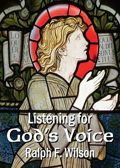 Listening for God's Voice: A Discipleship Guide to a Closer Walk, Paperback