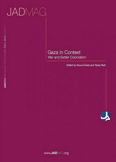 Gaza in Context: War and Settler Colonialism, Paperback