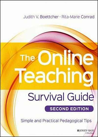Online Teaching Survival Guide, Paperback