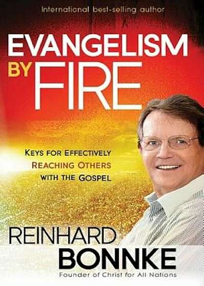 Evangelism by Fire, Paperback