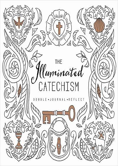 The Illustrated Catechism, Paperback