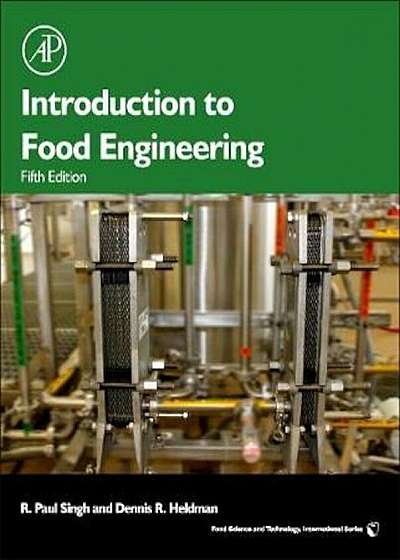 Introduction to Food Engineering, Hardcover