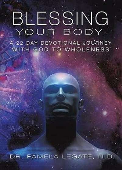 Blessing Your Body, Paperback