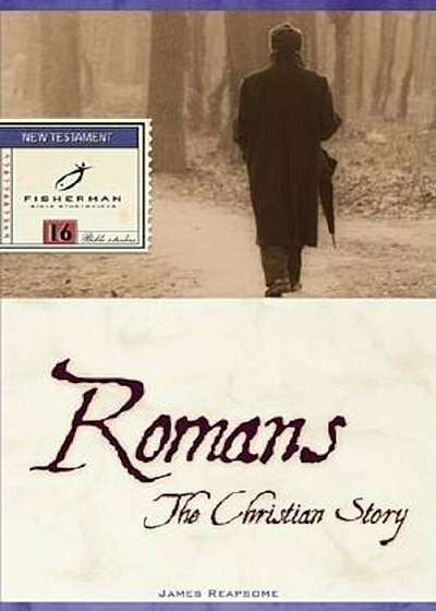 Romans: The Christian Story, Paperback