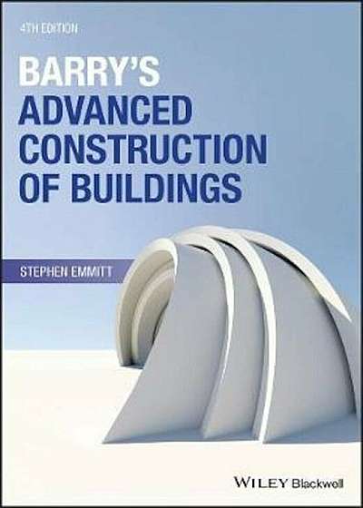 Barry's Advanced Construction of Buildings, Paperback
