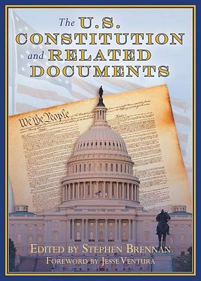 The U.S. Constitution and Related Documents, Paperback