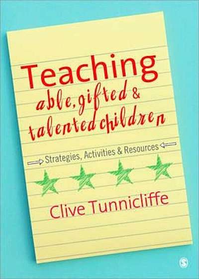 Teaching Able, Gifted and Talented Children, Paperback