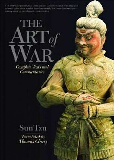 The Art of War: Complete Text and Commentaries, Paperback