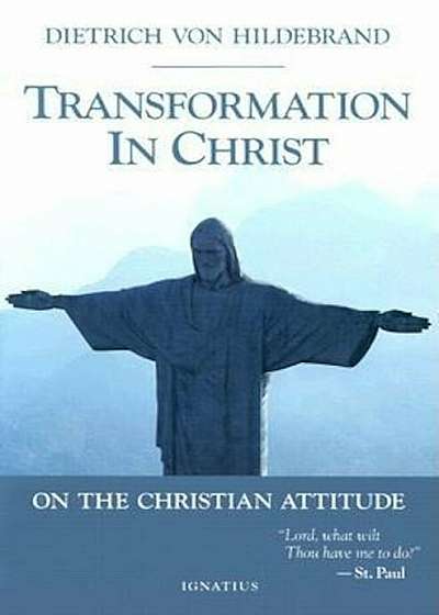 Transformation in Christ, Paperback
