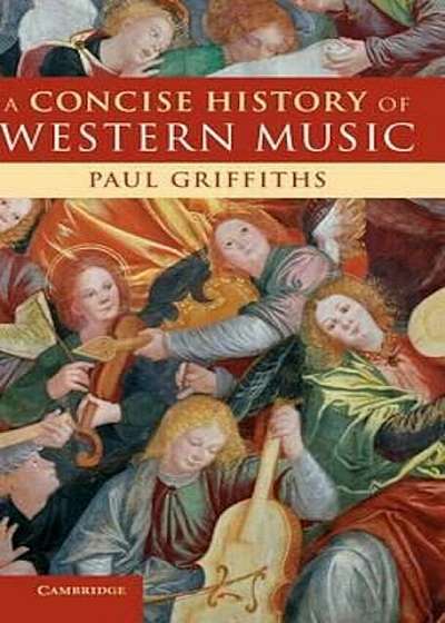 Concise History of Western Music, Hardcover