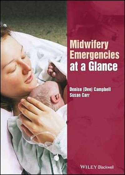 Midwifery Emergencies at a Glance, Paperback