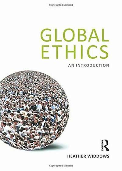 Global Ethics: An Introduction, Paperback