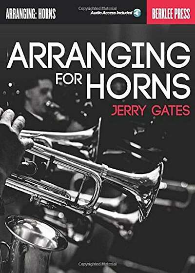 Arranging for Horns, Paperback