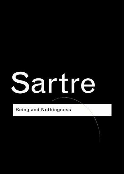 Being and Nothingness: An Essay on Phenomenological Ontology, Paperback