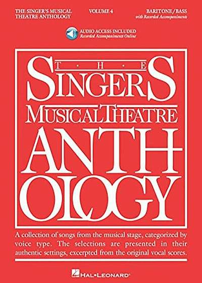 The Singer's Musical Theatre Anthology, Volume 4: Baritone/Bass 'With 2 CDs', Paperback