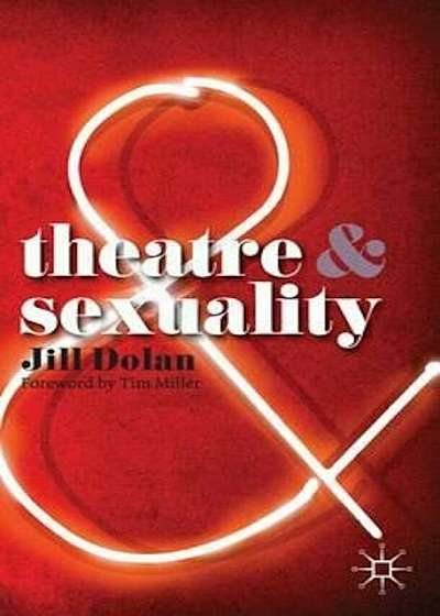 Theatre and Sexuality, Paperback