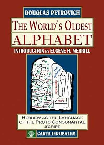 The World's Oldest Alphabet, Hardcover
