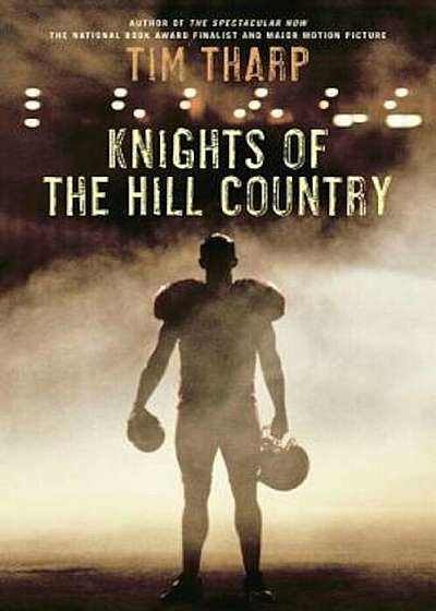 Knights of the Hill Country, Paperback
