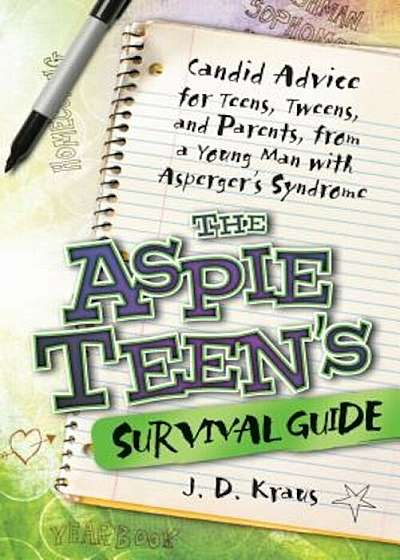 The Aspie Teen's Survival Guide, Paperback