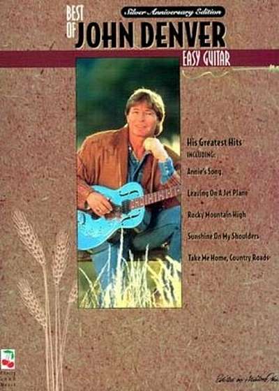 The Best of John Denver: Easy Guitar, Paperback