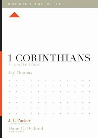 1 Corinthians: A 12-Week Study, Paperback