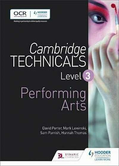 Cambridge Technicals Level 3 Performing Arts, Paperback