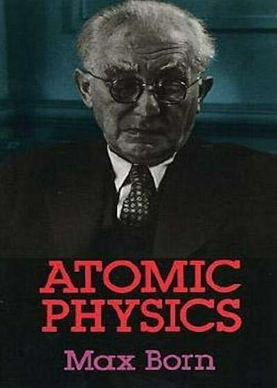 Atomic Physics: 8th Edition, Paperback
