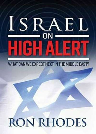 Israel on High Alert: What Can We Expect Next in the Middle East', Paperback