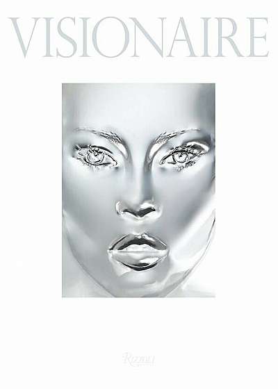 Visionaire: Experiences in Art and Fashion, Hardcover