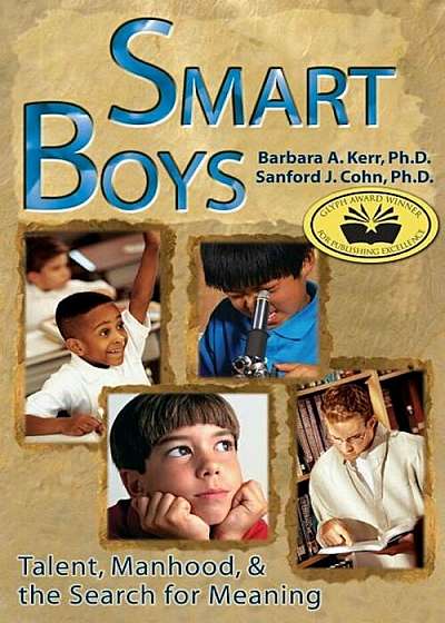 Smart Boys: Talent, Manhood, and the Search for Meaning, Paperback