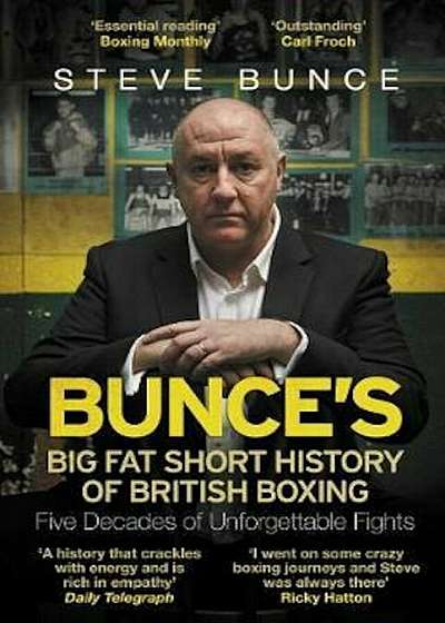 Bunce's Big Fat Short History of British Boxing, Paperback