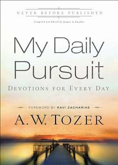 My Daily Pursuit: Devotions for Every Day, Paperback