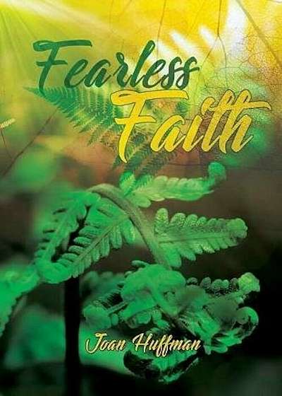 Fearless Faith, Paperback