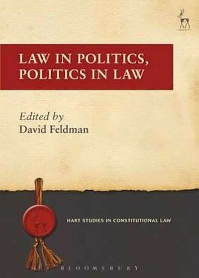 Law in Politics, Politics in Law, Paperback