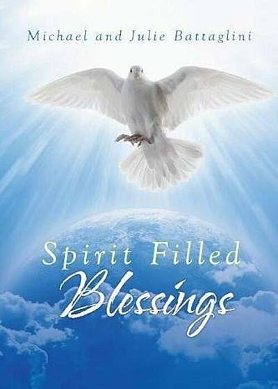 Spirit Filled Blessings, Paperback