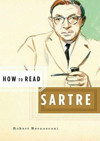 How to Read Sartre, Paperback