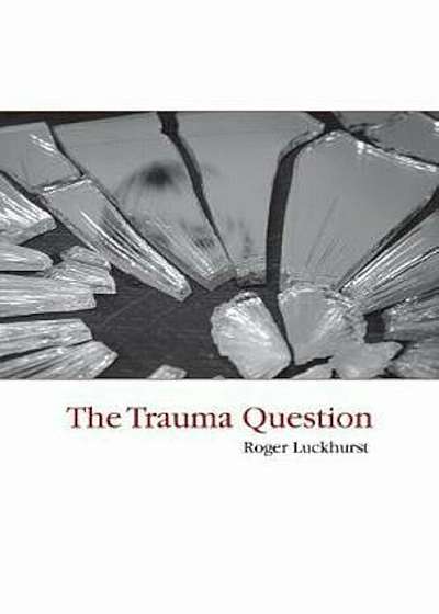 Trauma Question, Paperback