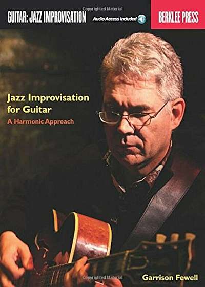 Jazz Improvisation for Guitar: A Harmonic Approach, Paperback