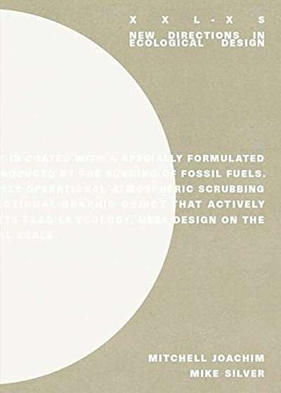 XXL-XS: New Directions on Ecological Design, Paperback