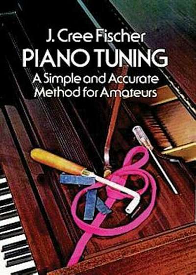 Piano Tuning, Paperback