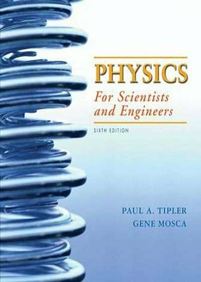 Physics for Scientists and Engineers with Modern Physics, Hardcover