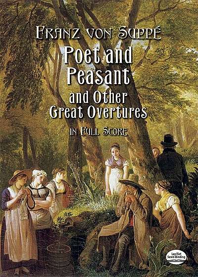Poet and Peasant and Other Great Overtures in Full Score, Paperback